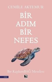 BİR ADIM BİR NEFES - 1