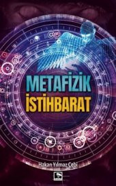 METAFİZİK İSTİHBARAT - 1