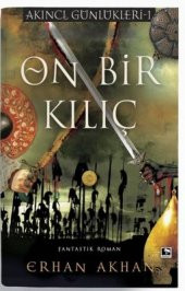 ON BİR KILIÇ - 1