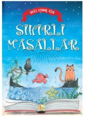 SİHİRLİ MASALLAR - 1