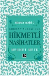 HİKMETLİ NASİHATLER - 1