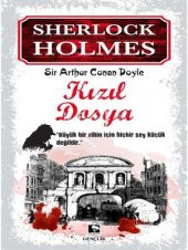 SHERLOCK HOLMES-KIZIL DOSYA - 1