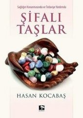 ŞİFALI TAŞLAR - 1