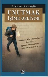 UNUTMAK İŞİME GELİYOR - 1