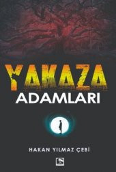 YAKAZA ADAMLARI - 1