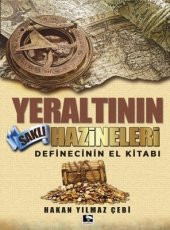 YERALTININ SAKLI HAZİNELERİ - 1