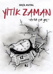 YİTİK ZAMAN - 1