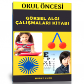 Okul Öncesi Görsel Algı Çalışmaları Kitabı - 1