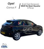 Opel Corsa F Krom Cam Çerçevesi 6 parça 2019 ve üzeri P.Çelik - 3