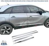Opel Crossland X Krom Yan Kapı Çıtası 2017 > P.Çelik - 1