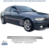 BMW 3 Seri E46 Krom Yan Kapı Çıtası 6 Parça 1998-2005 P. Çelik - 1
