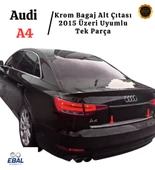 Audi A4 Krom Bagaj Alt Çıtası 2015 Üzeri Paslanmaz Çelik - 4