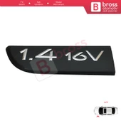 Megane Scenic MK2 İçin Sol Taraf 1 4 16V Amblem Yazısı 8200209128 - 3