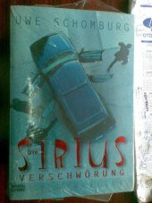 UWE SCHOMBURG DIE SIRIUS / THRILLER - 1