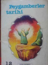 PEYGAMBERLER TARİHİ (ÇOCUKLAR İÇİN) - 1