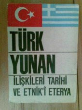 TÜRK YUNAN İLİŞKİLERİ TARİHİ VE ETNİKİ ETERYA - 1