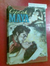 ÇIPLAK MAYA SAMUEL EDWARDS Ç: NÜVEYRE GÜLTEKİN 1960 - 1