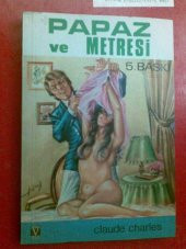 PAPAZ VE METRESİ CLAUDE CHARLES Ç: HİKMET SAİM 1973 - 1