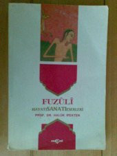 FUZULİ ,HAYATI,SANATI,ESERLERİ / HALUK İPEKTEN - 1