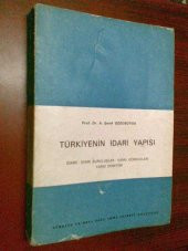 TÜRKİYENİN İDARİ YAPISI ŞEREF GÖZÜBÜYÜK 1969 - 1