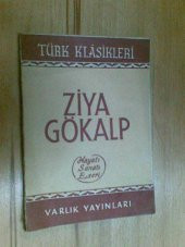 ZİYA GÖKALP HAYATI SANATI VE ESERLERİ 1959 - 1
