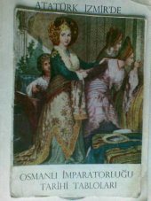 OSMANLI İMPARATORLUĞU TARİHİ TABLOLARI - 1