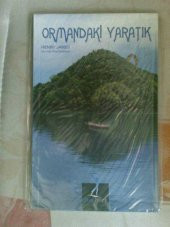 ORMANDAKİ YARATIK / HENRY JAMES 2006 - 1