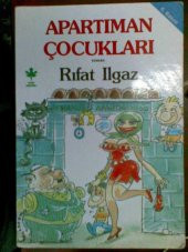 APARTIMAN ÇOCUKLARI / RIFAT ILGAZ - 1