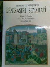 DENİZAŞIRI SEYAHATİ BERTRANDON DE LA BROQUIERE - 1