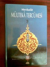 MÜLTEKA TERCÜMESİ MEVKUFAT 3.CİLT - 1