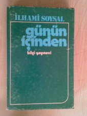 GÜNÜN İÇİNDEN / İLHAMİ SOYSAL 1975 - 1