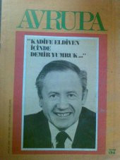 AVRUPA / KADİFE ELDİVEN İÇİNDE DEMİR YUMRUK 1981 - 1