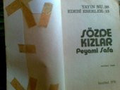 PEYAMİ SAFA-SÖZDE KIZLAR 1976 - 1