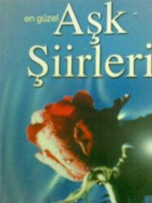 EN GÜZEL AŞK ŞİİRLERİ - 1