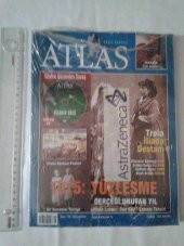 ATLAS DERGİSİ 134 (MAYIS 2004) JELATİNİNDE  1915 YÜZLEŞME -TROIA İLİADA DESTANI - 1
