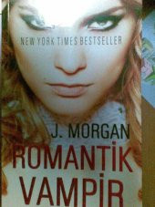 ROMANTİK VAMPİR J.MORGAN - 1