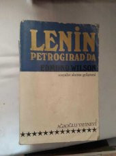 LENİN PETROGIRADDA SOSYALİST AKIMIN GELİŞMESİ EDMUND WILSON (KİTAP İKİNCİ ELDİR) - 1