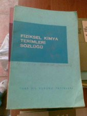FİZİKSEL KİMYA TERİMLERİ SÖZLÜĞÜ OKTAY SİNANOĞLU - 1