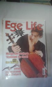 EGE LİFE 83- OCAK 2012-YARASALARIN YOKLUĞU ZEYTİNE YARAMADI-EVRİM DUYAR-İZMİR TİCARET BORSASI 120 YAŞINDA-PALYAÇO VEFVEF- İKİNCİEL - 1