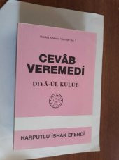 CEVAB VEREMEDİ DIYA-ÜL-KULUB HARPUTLU İSHAK EFENDİ-ÜRÜN İKİNCİ ELDİR - 1
