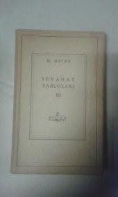 SEYAHAT TABLOLARI 3 H. HEINE Ç.PERTEV N. BORATV 1948 MEB İKİNCİEL - 1