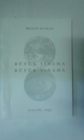 BÜYÜK SİNEMA BÜYÜK SINAMA - 1