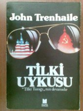 TİLKİ UYKUSU JOHN TRENHAİLE 1984 - 1