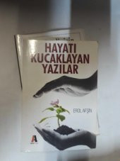 HAYATI KUCAKLAYAN YAZILAR EROL AFŞİN - 1