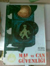 MAL VE CAN GÜVENLİĞİ MUHSİN CELLEK 1977 - 1