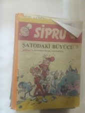 ÇİZGİ ROMAN / SİPRU 1 ŞATODAKİ BÜYÜCÜ - 1