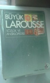 BÜYÜK LAROUSSE SÖZLÜK VE ANSİKLOPEDİSİ 8.CİLT*İKİNCİ EL - 1