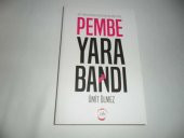 PEMBE YARA BANDI * İKİNCİEL - 1