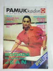 PAMUK KADIN YIL 9 SAYI 93* ağustos eylül 1990*HÜNER COŞKUNER*AŞKIN NUR YENGİ*TAMER YİĞİT*BARIŞ MANÇO - 1