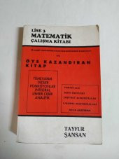 Lise 3 Matematik Çalışma Kitabı Diziler Tümevarım Fonksiyonlar İntegral Lineer Cebir Analitik - Tayfur Şansan - 1